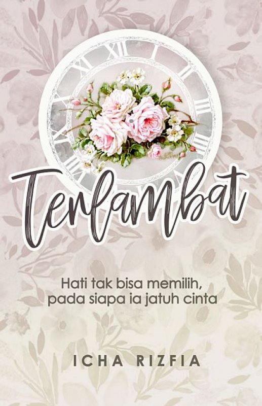 Cover Buku Terlambat [Edisi TTD + Bonus Dompet Batik]