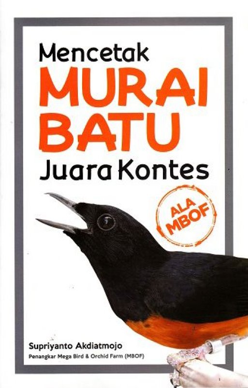 Cover Buku Mencetak Murai Batu Juara Kontes (Promo Best Book)