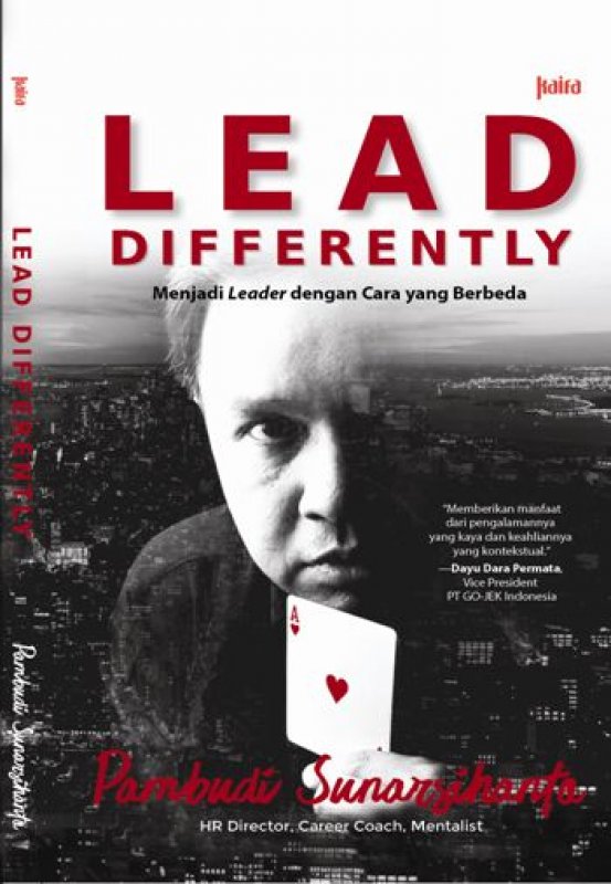 Cover Buku Lead Differently: Menjadi Leader dengan Cara yang Berbeda
