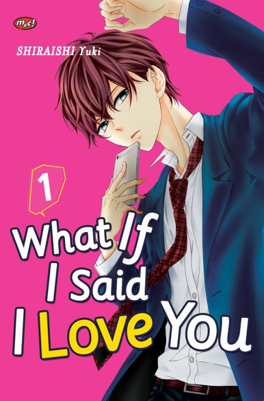 Cover Buku What If I Said I Love You 01