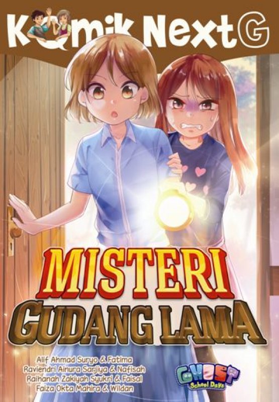 Cover Buku Komik Next G Misteri Gudang Lama