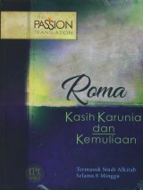 Roma Kasih Karunia dan Kemuliaan - The Passion Translation