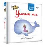 Halo Balita: Kisah Nabi Yunus A.S. (Hard Cover)