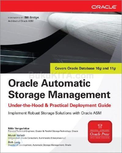 Cover Buku Oracle Automatic Storage Management: Under-The-Hood & Practical Deployment Guide