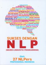 Sukses Dengan NLP (Neuro-Linguistic Programming)