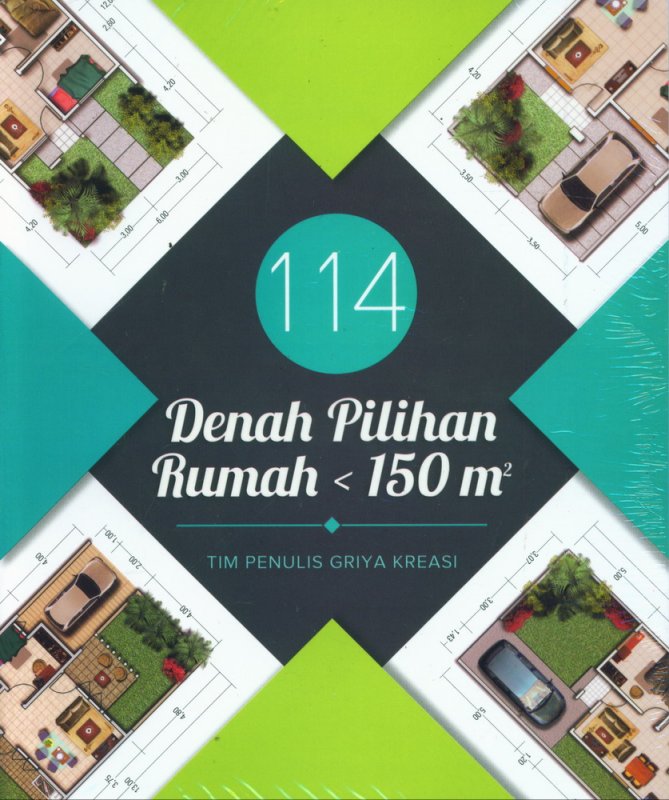 Cover Buku 114 Denah Pilihan Rumah < 150 m2 (2018)