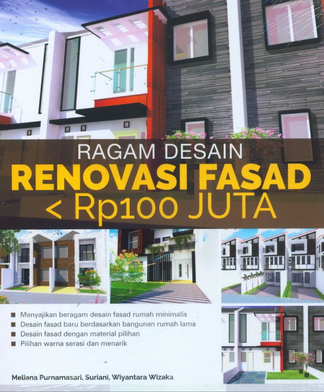 Cover Buku Ragam Desain Renovasi Fasad < Rp100 Juta (2018)