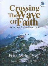 Crossing The Wave of Faith - Melintasi Gelombang Iman