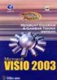Cover Buku Panduan Praktis Diagram dan Gambar Teknik dengan Microsoft Visio 2003