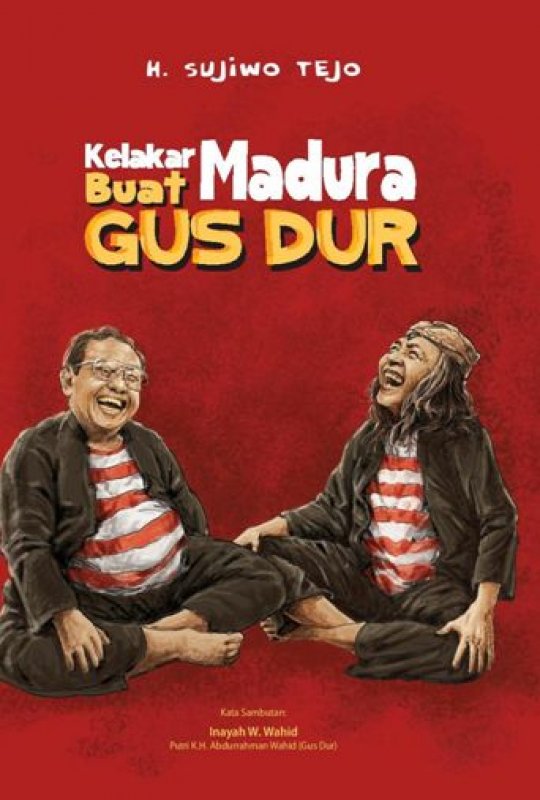 Cover Buku Kelakar Madura Buat Gus Dur