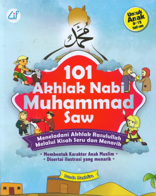 Cover Buku 101 Akhlak Nabi Muhammad Saw