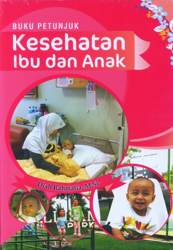 Cover Buku Buku Petunjuk Kesehatan Ibu dan Anak