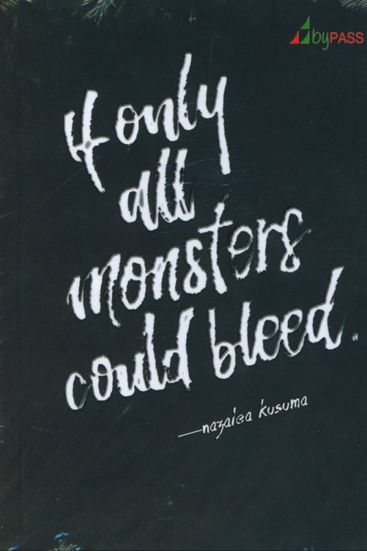 Cover Buku If Only All Monster Could Bleed