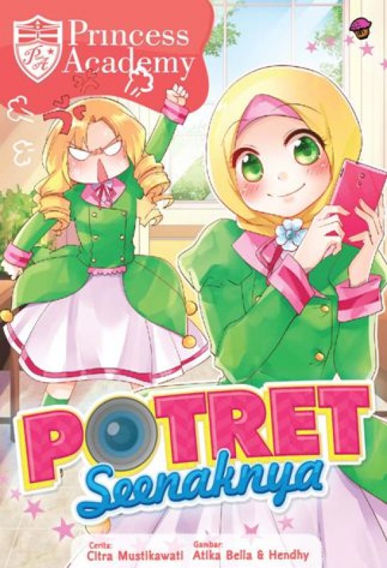 Cover Buku Komik Princess Academy: Potret Seenaknya