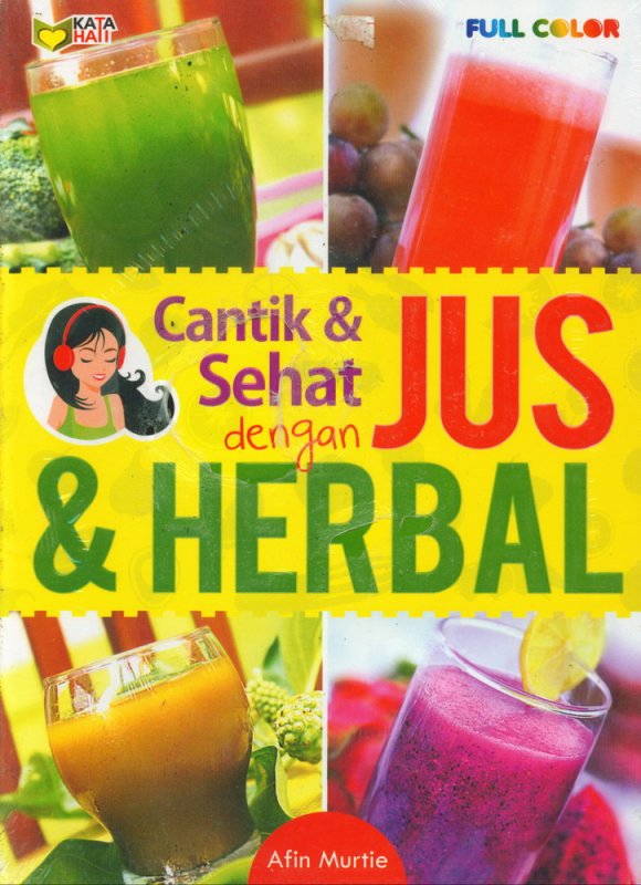 Cover Buku Cantik & Sehat dengan Jus & Herbal (Full Color)