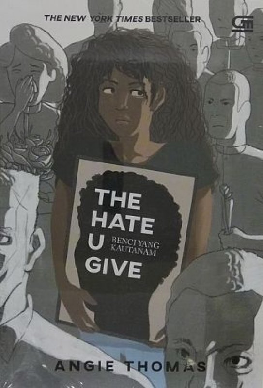 Cover Buku The Hate U Give (Young Adult: Benci Yang Kautanam)