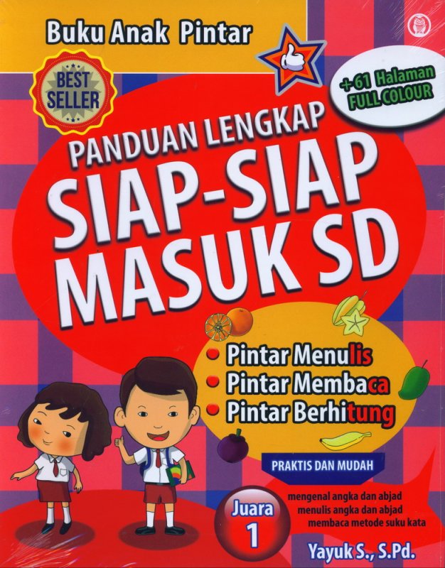 Cover Buku Buku Anak Pintar: Panduan Lengkap Siap-Siap Masuk SD