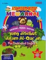 Anak Islam Gemar Mewarnai Hewan-Buah-Sayuran yang Disebut dalam Al-Quran