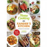 Home Cooking ala Xanders Kitchen: 100 Resep Hits di Instagram