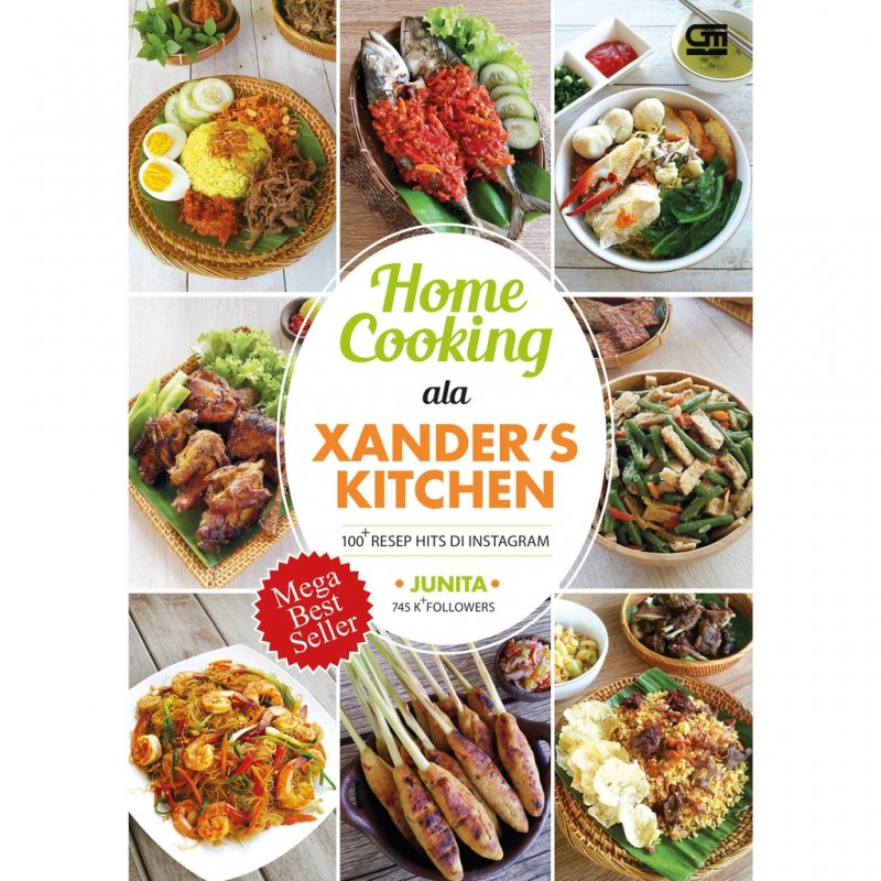 Cover Buku Home Cooking ala Xanders Kitchen: 100 Resep Hits di Instagram