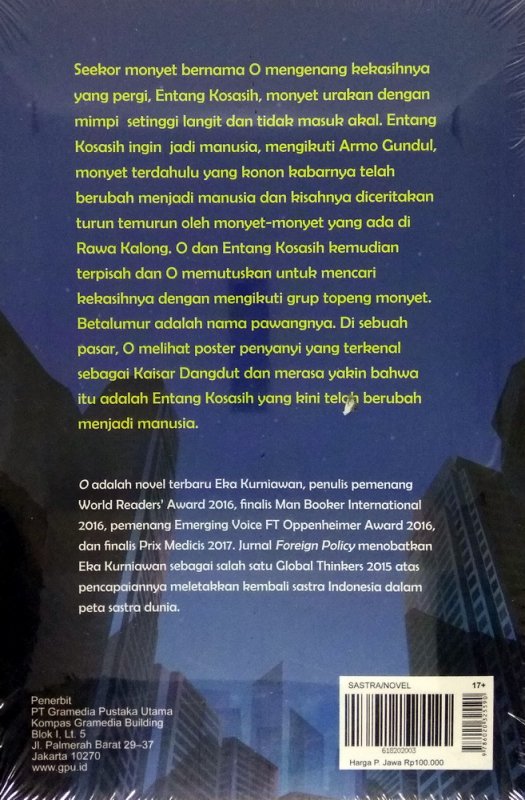 Cover Belakang Buku O Tentang Seekor Monyet Yang Ingin Menikah Dengan Kaisar Dangdut (cover baru)