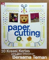 Paper Cutting-20 Kreasi Kertas yang Bisa Dikerjakan Bersama Teman