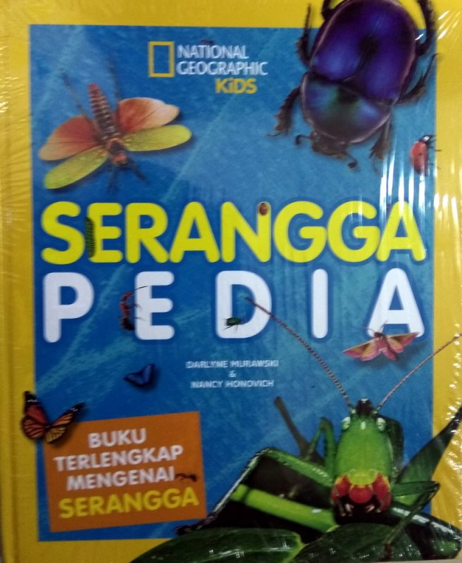 Cover Buku National Geographic : Seranggapedia - New (Hard Cover)