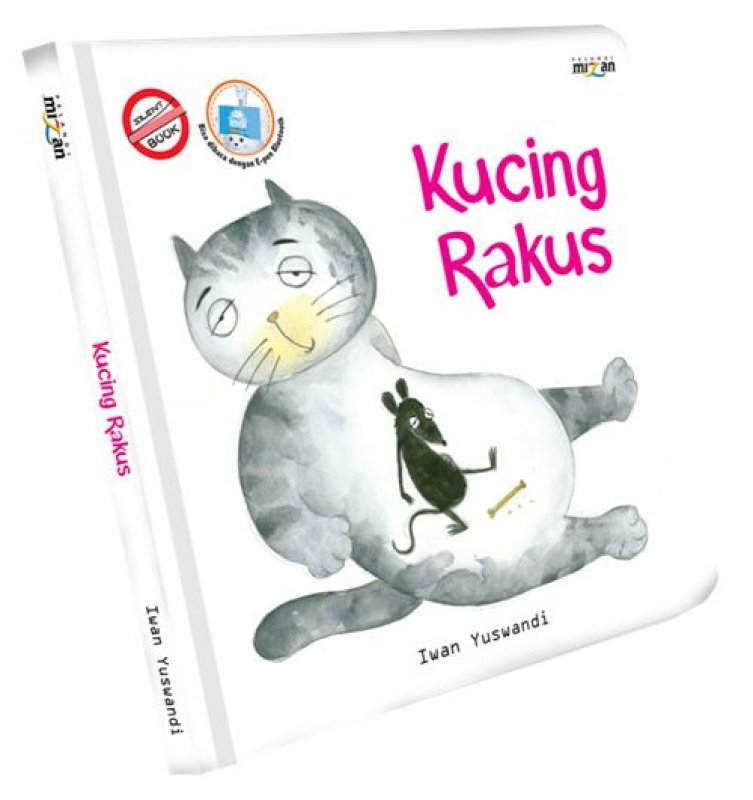 Cover Buku KUCING RAKUS (Seri Silent Book) - Hard Cover
