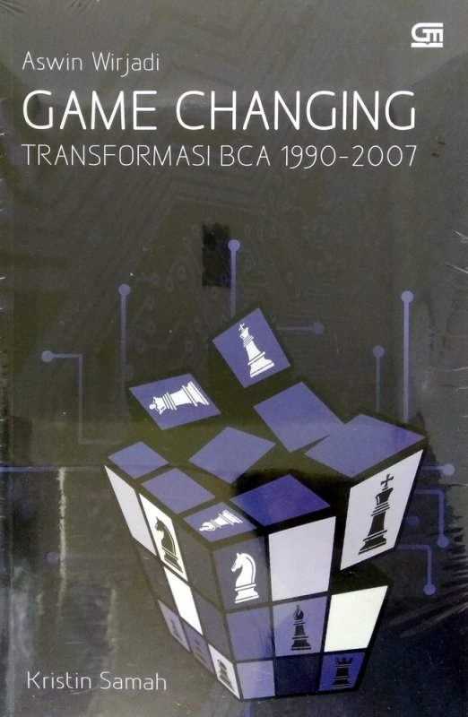 Cover Buku Game Changing (Transfomasi BCA 1990 - 2007)