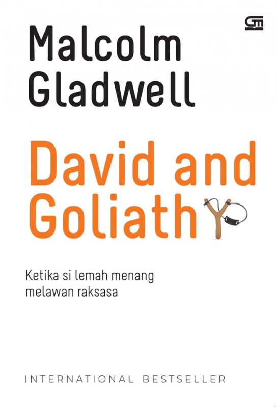Cover Belakang Buku David And Goliath: Ketika Si Lemah Menang Melawan Raksasa