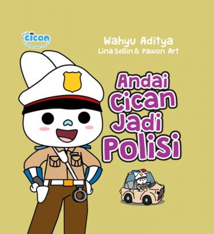 Cover Buku Seri Fun Cican: Andai Cican Jadi Polisi
