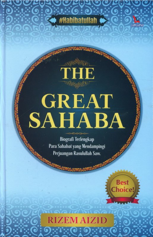 Cover Buku The Great Sahaba (Hard Cover)