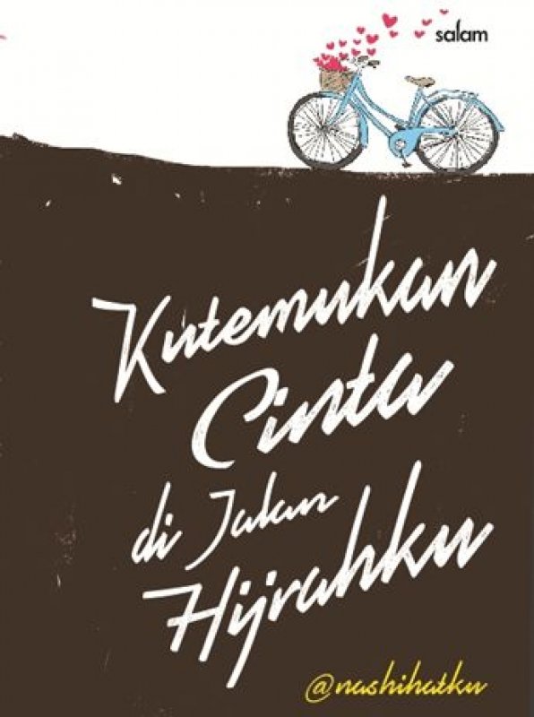 Cover Buku Kutemukan Cinta Di Jalan Hijrahku