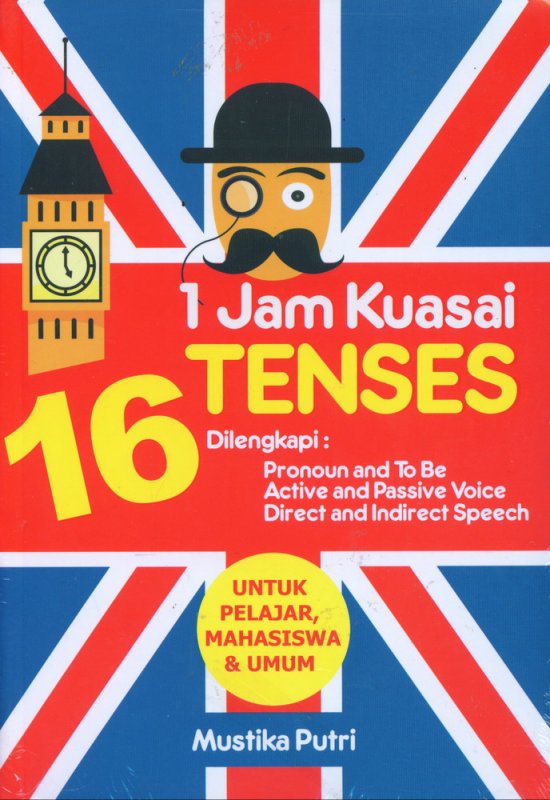 Cover Buku 1 Jam Kuasai 16 Tenses Bahasa Inggris
