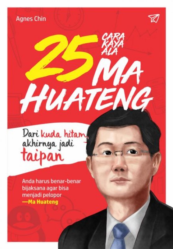 Cover Buku 25 Cara Kaya Ala Ma Hua Teng