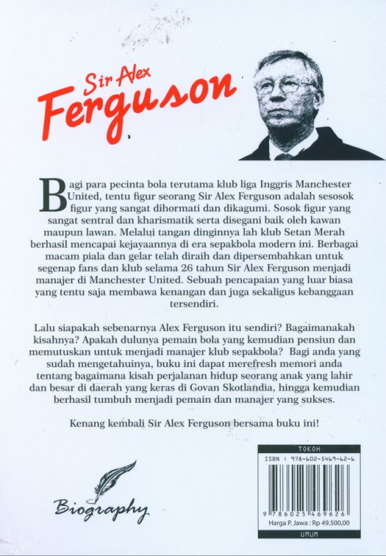 Cover Belakang Buku Sir Alex Ferguson : Peracik Strategi Terbaik Sepanjang Masa
