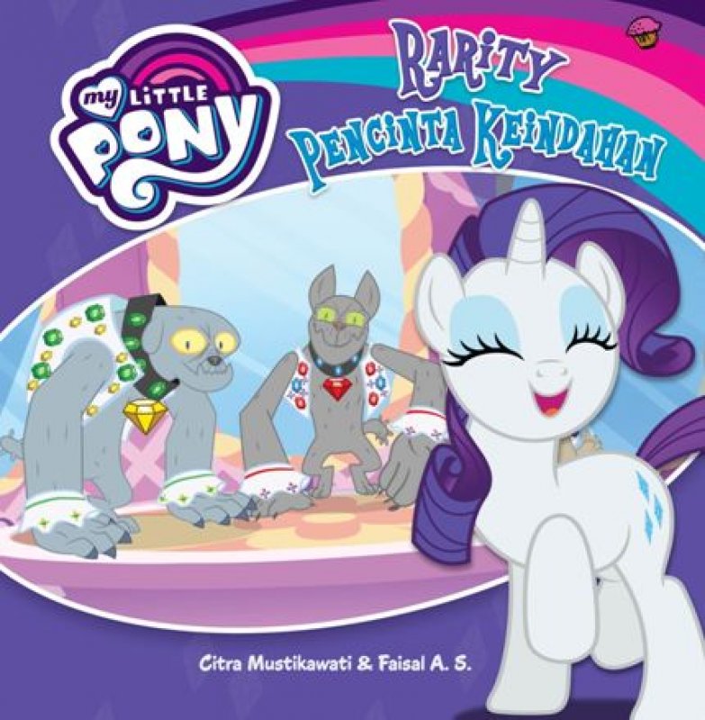 Cover Buku My Little Pony: Rarity Pecinta Keindahan (Board Book)