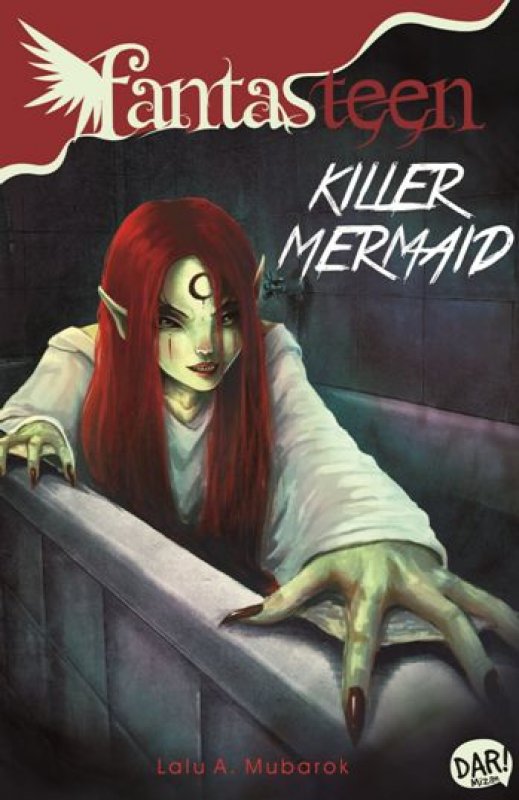 Cover Buku Fantasteen: Killer Mermaid