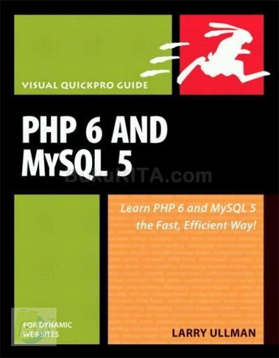 Buku Php 6 And Mysql 5 Visual Quickpro Guide Bukukita 0870