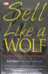 Sell Like a Wolf Million Dollar Sales Techniques