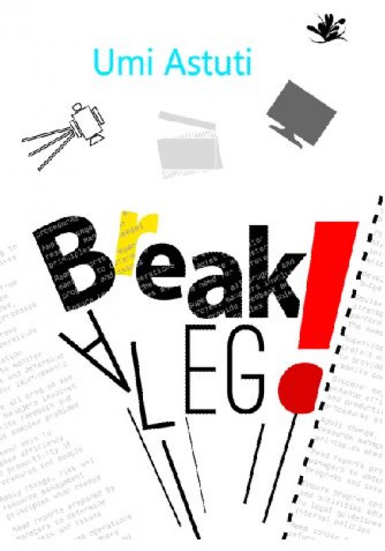 Cover Buku Break a Leg!