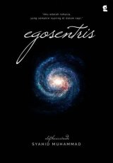 EGOSENTRIS [Edisi TTD + Bonus: Penggulung Kabel Elastis Lucu] (Promo Best Book)