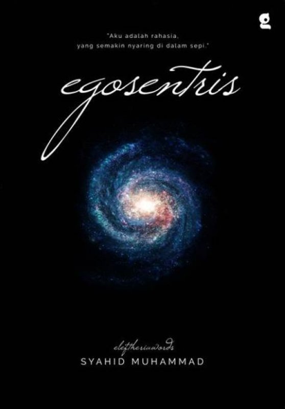 Cover Buku EGOSENTRIS [Edisi TTD + Bonus: Penggulung Kabel Elastis Lucu] (Promo Best Book)