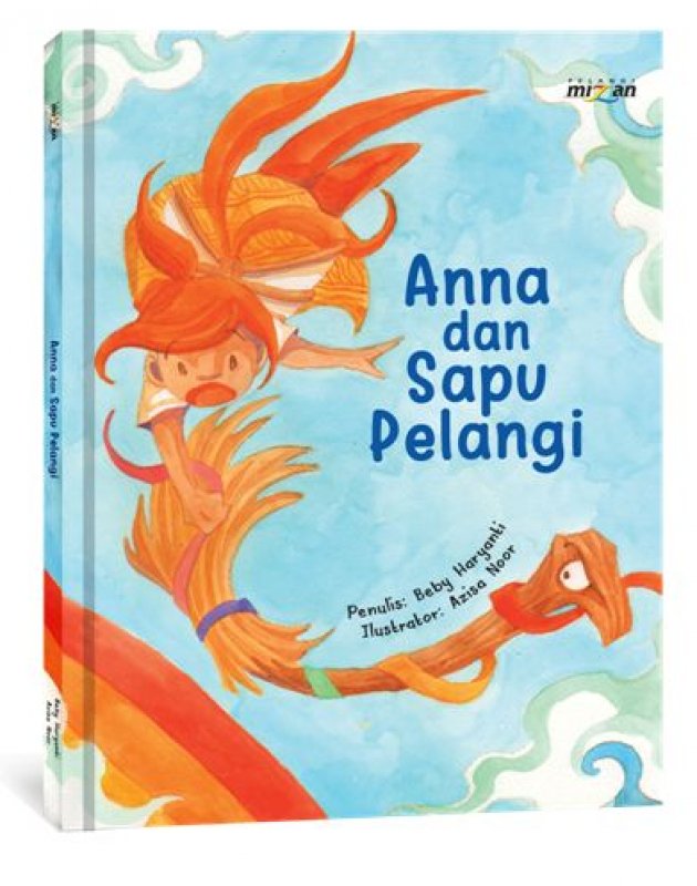 Cover Buku Anna dan Sapu Pelangi (Hard Cover)