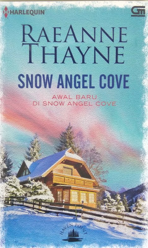 Cover Buku Harlequin: Snow Angel Cove - Awal Baru di Snow Angel Cove