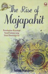 The Rise Of Majapahit - Edisi Revisi