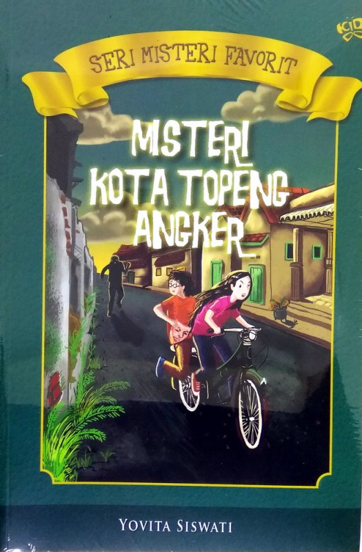 Cover Buku Seri Misteri Favorit: Misteri Kota Topeng Angker