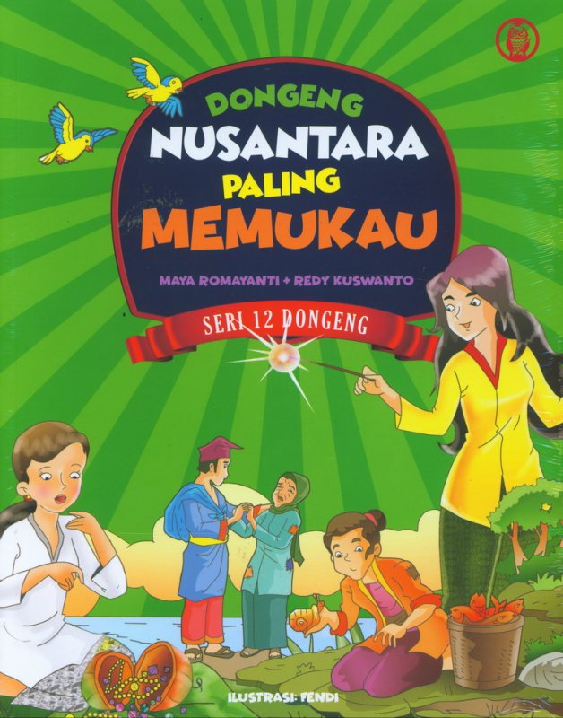 Cover Buku Dongeng Nusantara Paling Memukau (Seri 12 Dongeng)