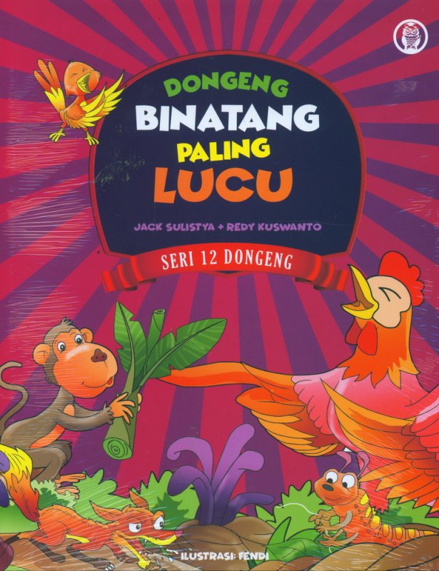 Cover Buku Dongeng Binatang Paling Lucu (Seri 12 Dongeng)