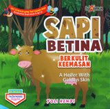 Sapi Betina Berkulit Keemasan - A Heifer With Golden Skin (Bilingual)